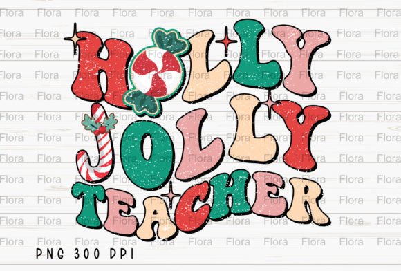 Holly Jolly Teacher Christmas Retro PNG: Festive Design Guide